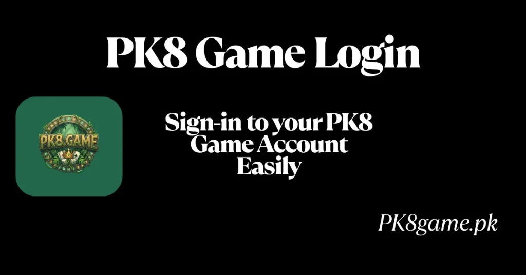 PK8 Game Login