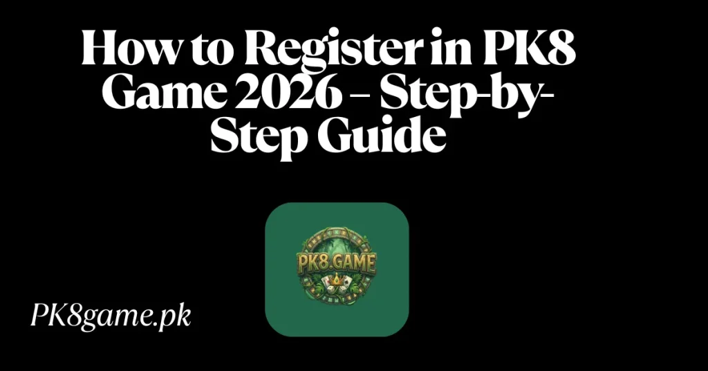Register PK8 Game
